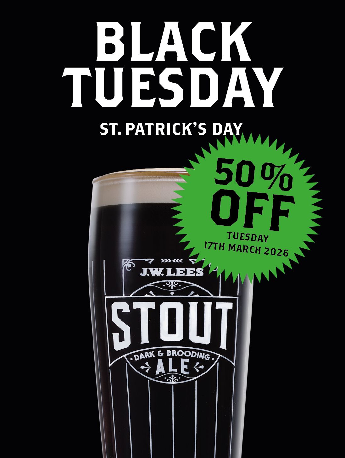 ST-PATRICKS-DAY-BLACK-TUESDAY-13TH-MARCH